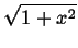 $\displaystyle \sqrt{{1+x^{2}}}$